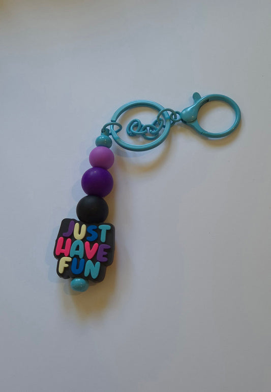 Just have fun keyring